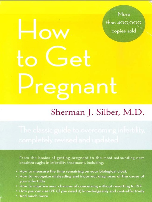 Title details for How to Get Pregnant by Sherman J. Silber - Available